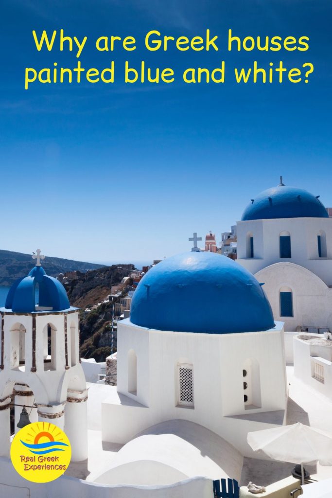 Why Are Greek Houses Painted Blue And White?