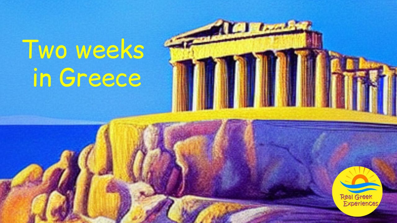 How to spend two weeks in Greece