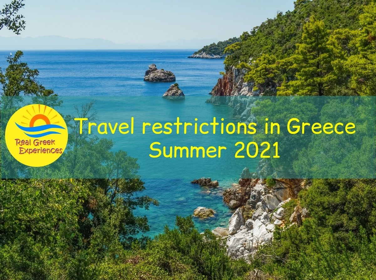 Summer 2021 travel restrictions Greece