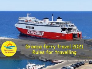 Ferry Travel in Greece 2021 - New Measures and Testing Explained