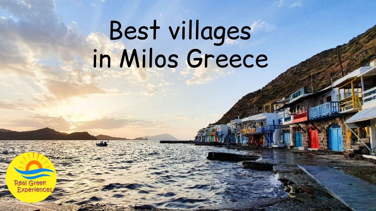 The best villages in Milos island Greece